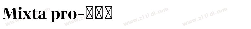 Mixta pro字体转换